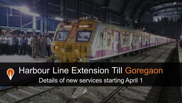 Andheri-Goregaon Harbour Line Extension: Details of extended services starting April 1