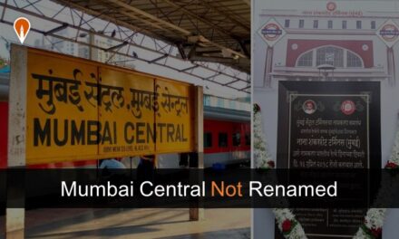 Mumbai Central NOT renamed as Nana Shankar Sheth Terminus: WR