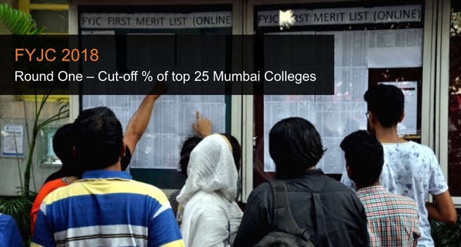 FYJC 2018 Round 1: Cut-off percentages Top 25 Mumbai colleges