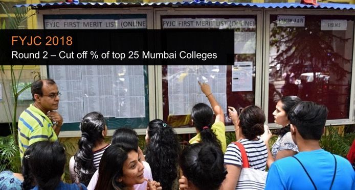 FYJC 2018 Round 2: Cut-off percentages Top 25 Mumbai colleges