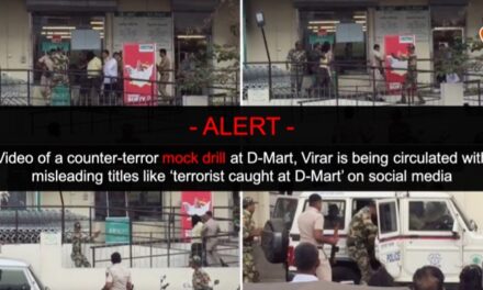 Alert: Video of anti-terror mock drill in Virar being circulated as ‘terrorist caught at D-Mart’