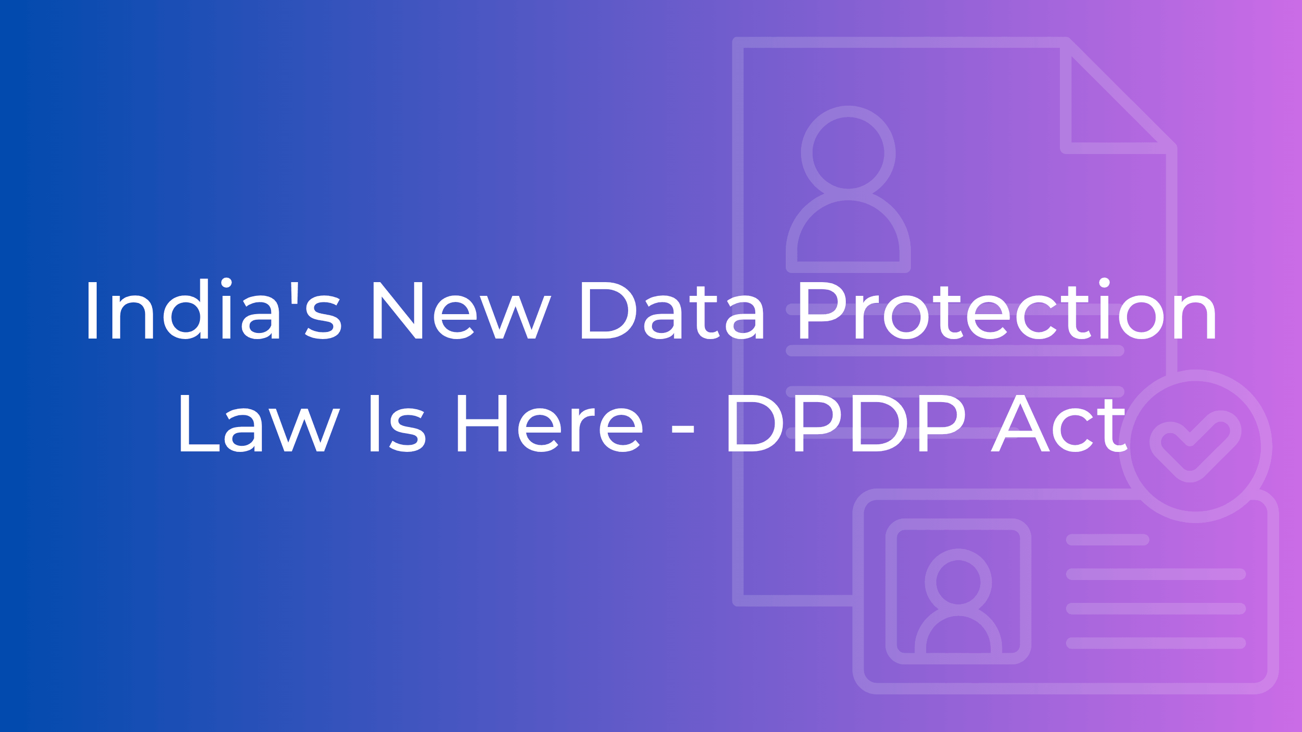 India DPDP Act